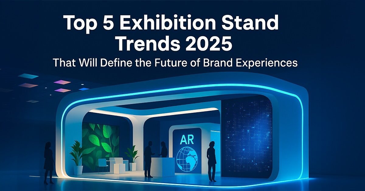 Top 5 Exhibition Stand Trends